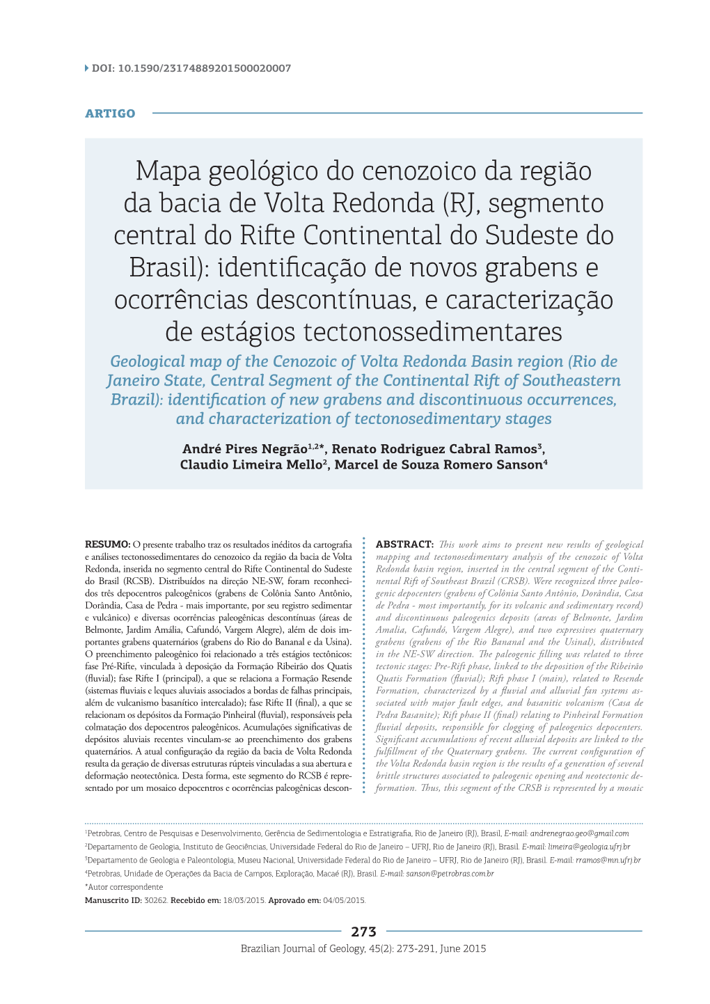 Mapa Geológico Do Cenozoico Da Região Da Bacia De Volta Redonda (RJ, Segmento Central Do Rifte Continental Do Sudeste Do Brasi