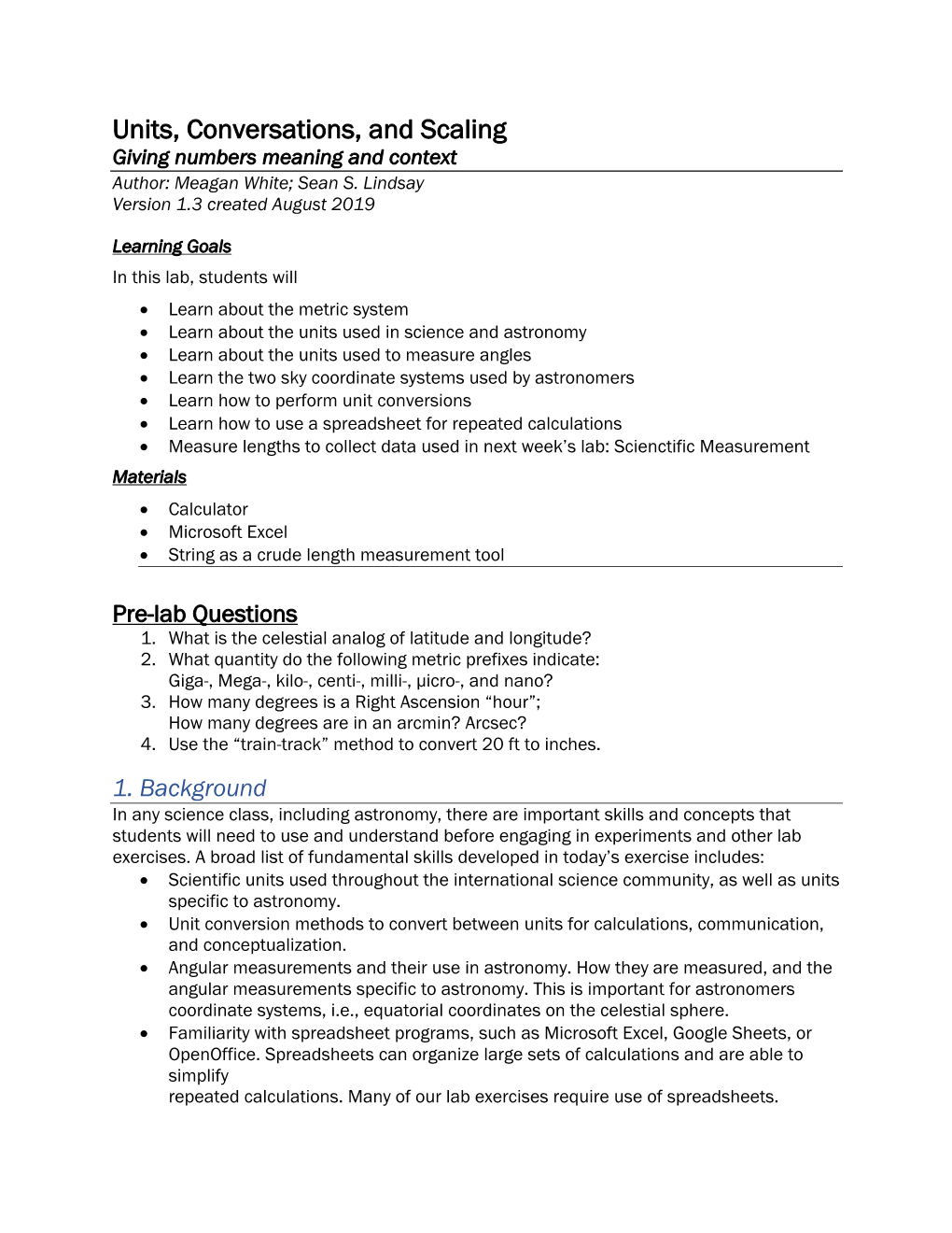 Units, Conversations, and Scaling Giving Numbers Meaning and Context Author: Meagan White; Sean S