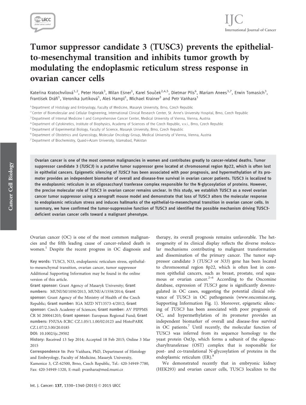 Tumor Suppressor Candidate 3 (TUSC3)