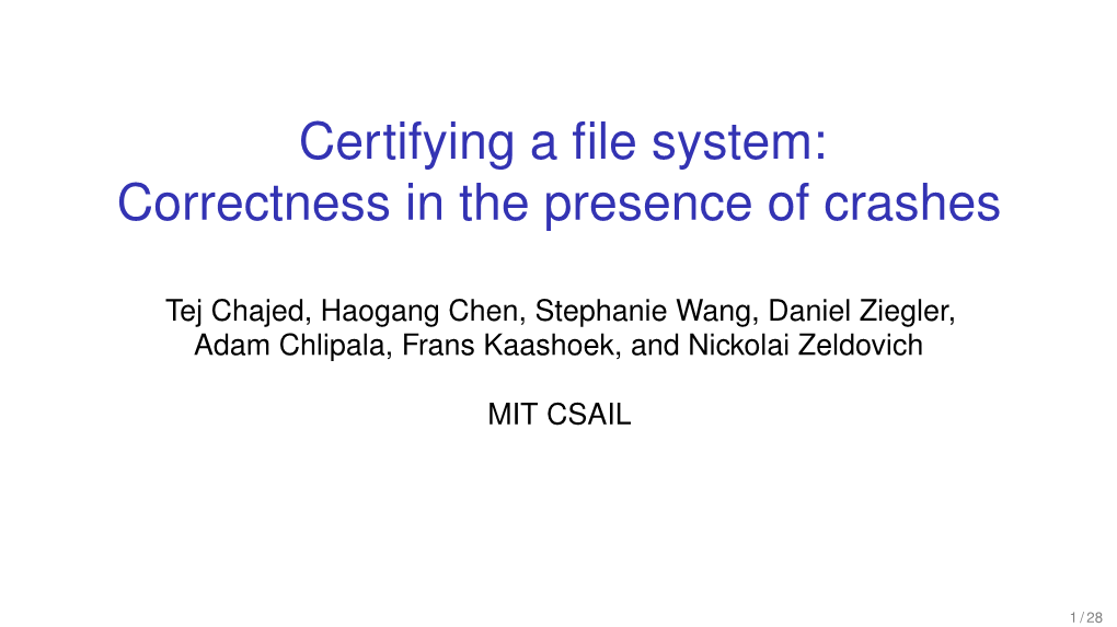 Certifying a File System