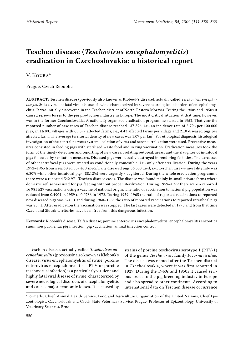 Teschen Disease (Teschovirus Encephalomyelitis) Eradication in Czechoslovakia: a Historical Report