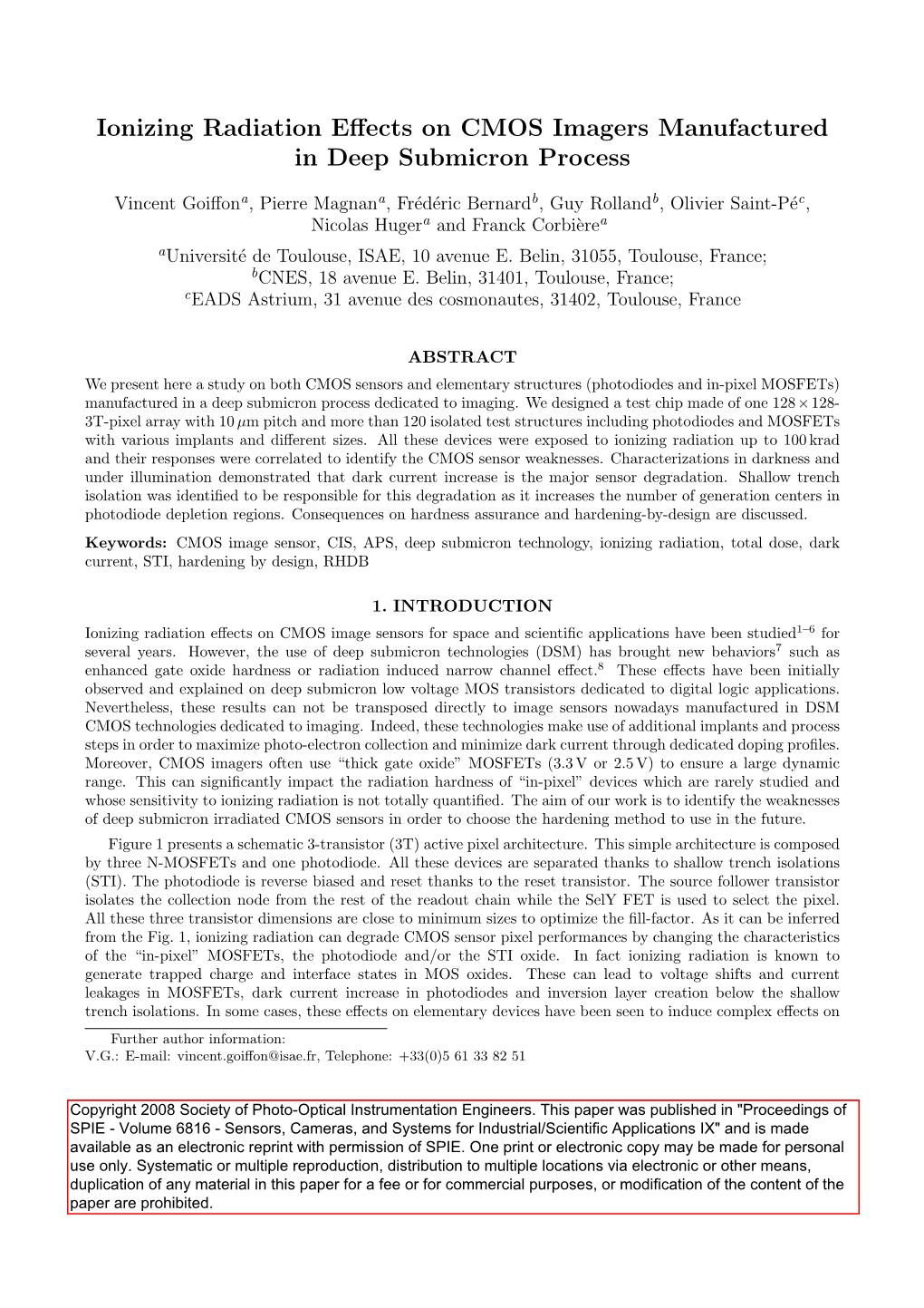 Ionizing Radiation Effects on CMOS Imagers Manufactured in Deep Submicron Process