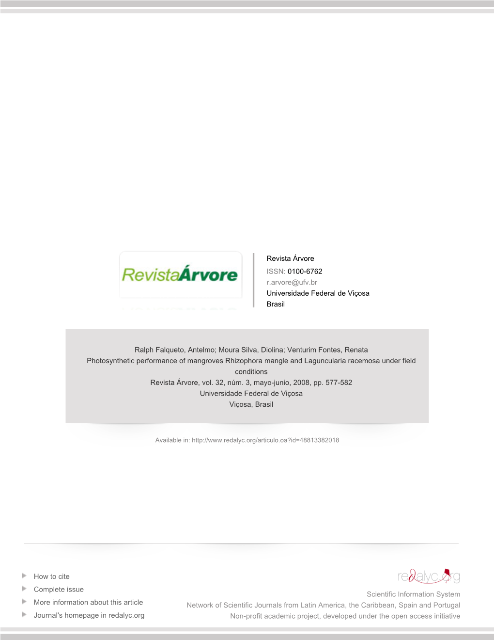 Redalyc.Photosynthetic Performance of Mangroves Rhizophora Mangle