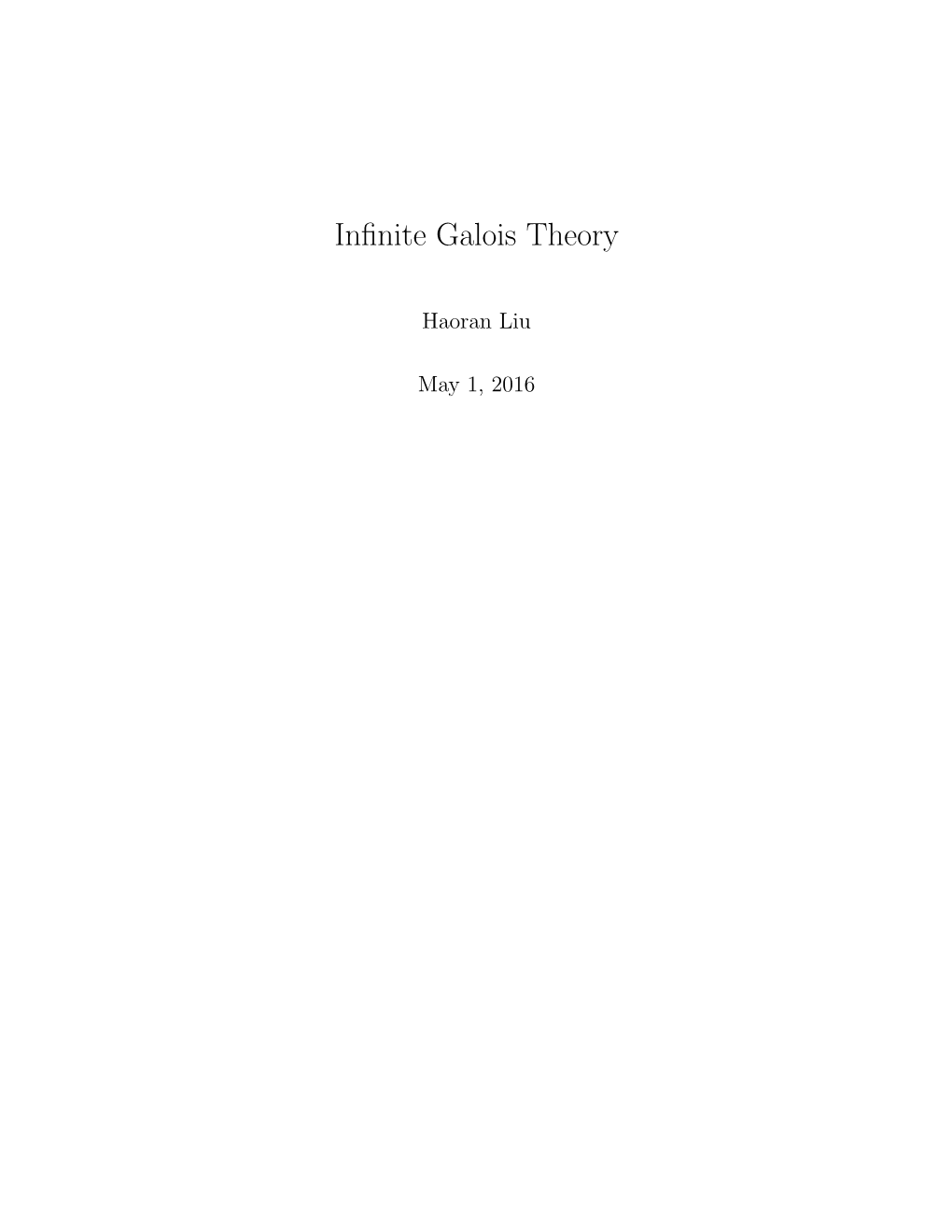 Infinite Galois Theory