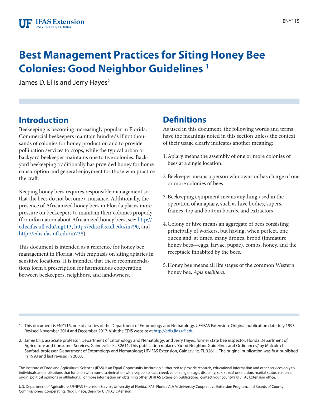 Best Management Practices for Siting Honey Bee Colonies: Good Neighbor Guidelines 1 James D