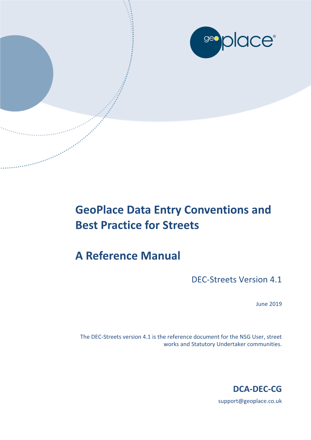 Geoplace Data Entry Conventions and Best Practice for Streets