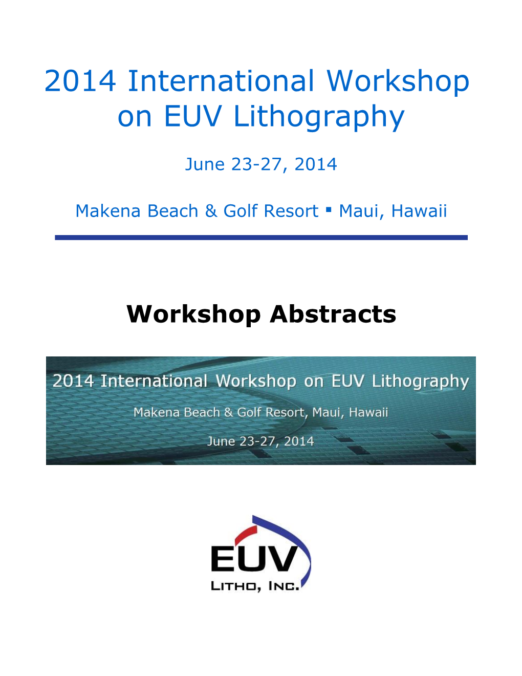 Abstracts 2014 EUVL