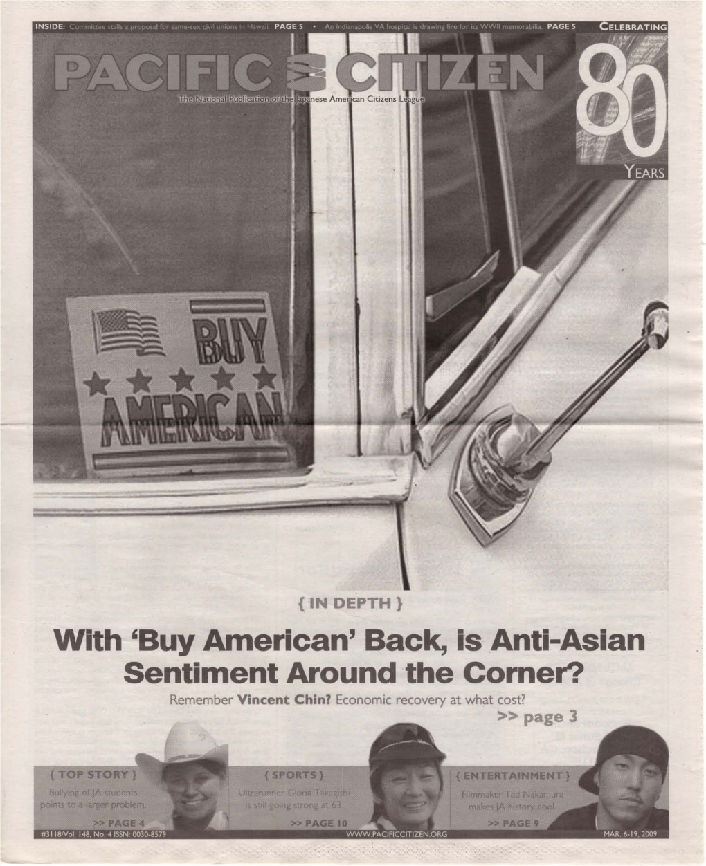 'Buy American' Back, Isanti-Asian· Sentiment Around "The Corner? Remember Vincent Chin? Economic Recovery at What Cost? »Page L