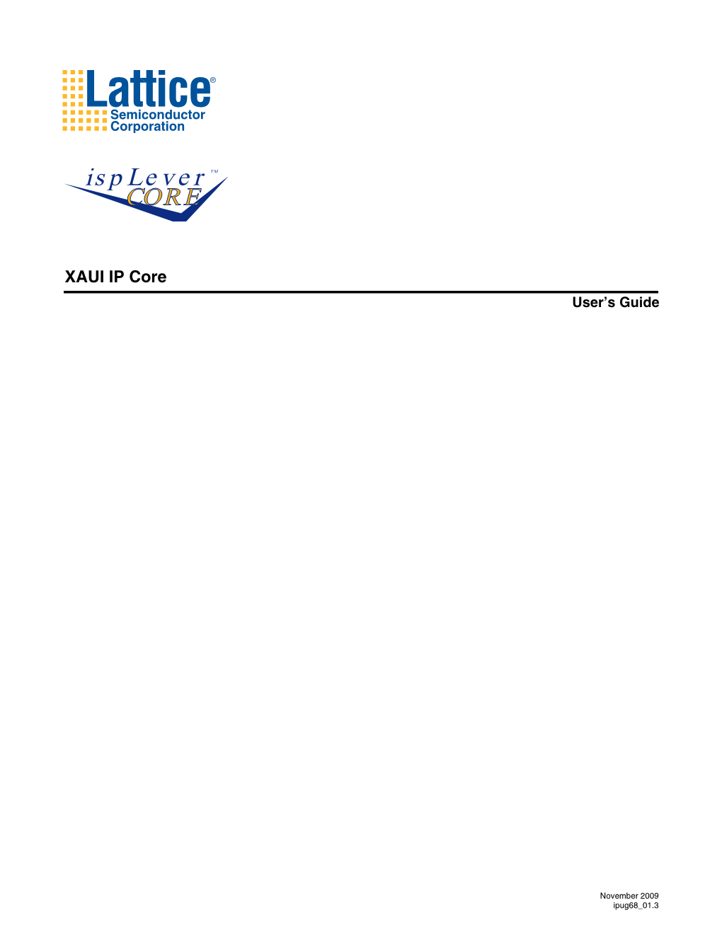 Ipug68 01.3 Lattice Semiconductor XAUI IP Core User’S Guide