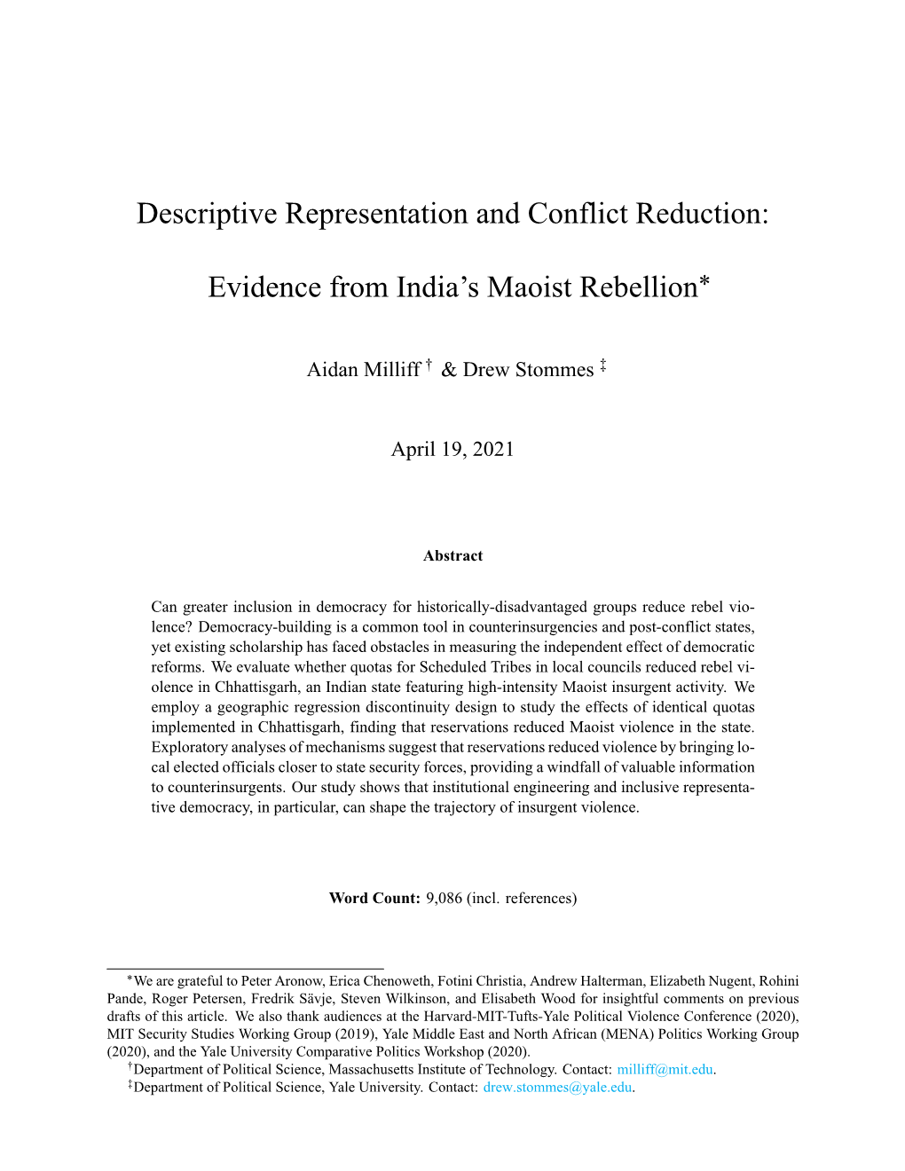 Evidence from India's Maoist Rebellion