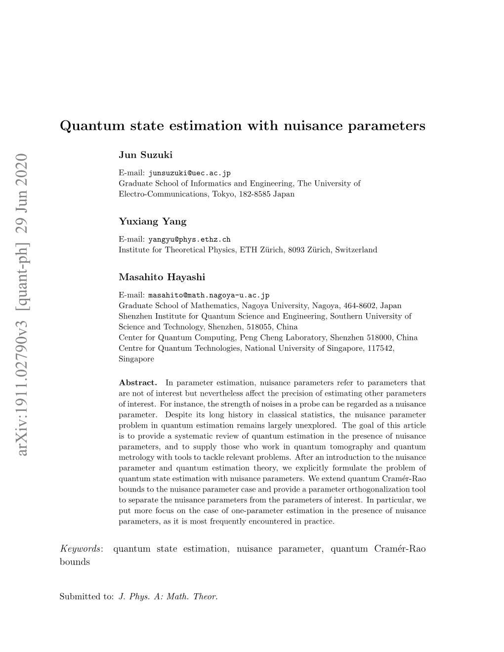 Quantum State Estimation with Nuisance Parameters 2