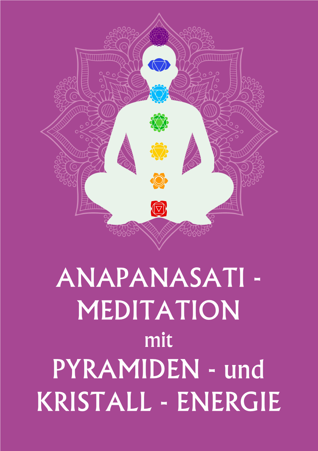 ANAPANASATI - MEDITATION Mit PYRAMIDEN - Und KRISTALL - ENERGIE for Guided Meditation Music and Other Free Downloads, Copy the Link Below