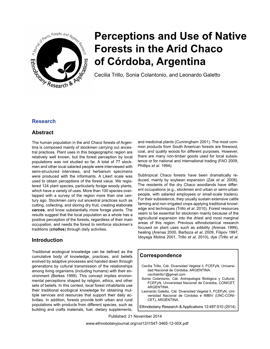 Perceptions and Use of Native Forests in the Arid Chaco of Córdoba, Argentina Cecilia Trillo, Sonia Colantonio, and Leonardo Galetto