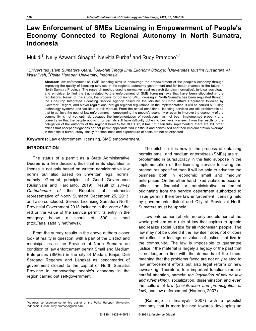 Law Enforcement of Smes Licensing in Empowerment of People's Economy Connected to Regional Autonomy in North Sumatra, Indonesia