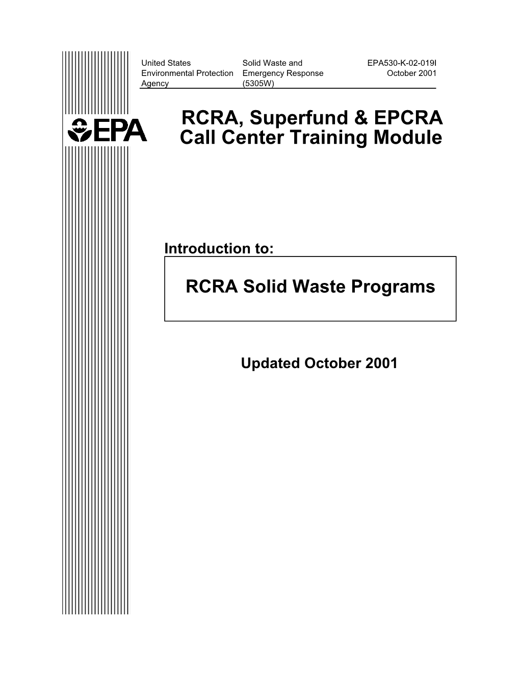 RCRA, Superfund & EPCRA Call Center Training Module