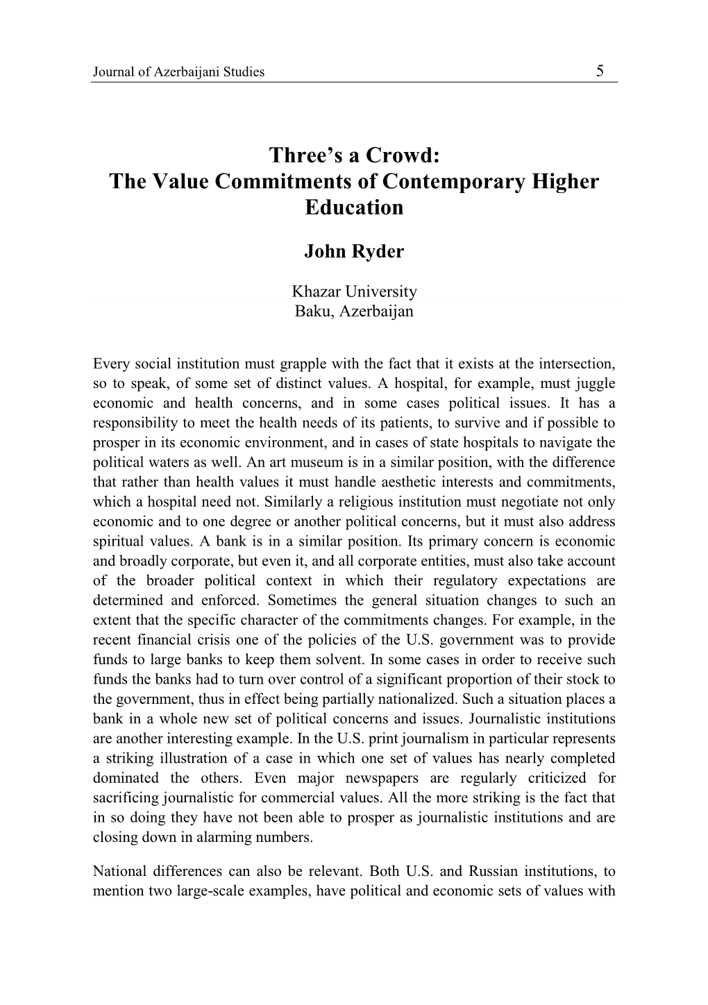 The Value Commitments of Contemporary Higher Education