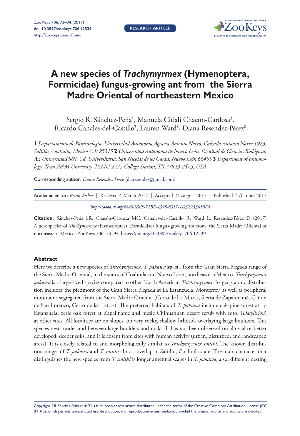 A New Species of Trachymyrmex (Hymenoptera, Formicidae) Fungus-Growing Ant from the Sierra Madre Oriental of Northeastern Mexico