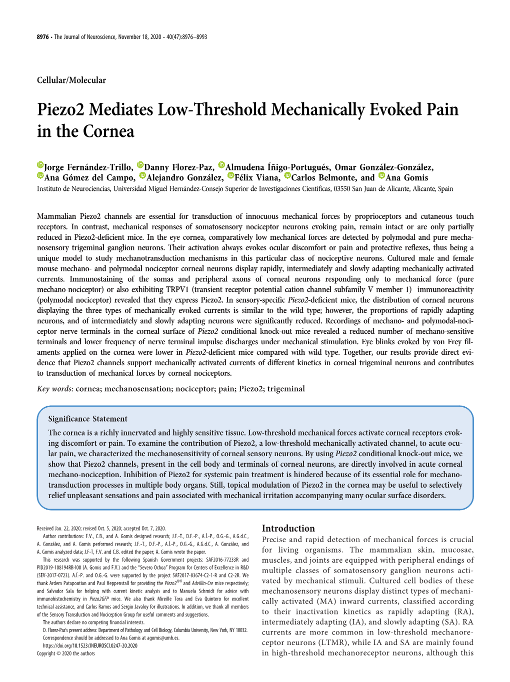 Piezo2 Mediates Low-Threshold Mechanically Evoked Pain in the Cornea