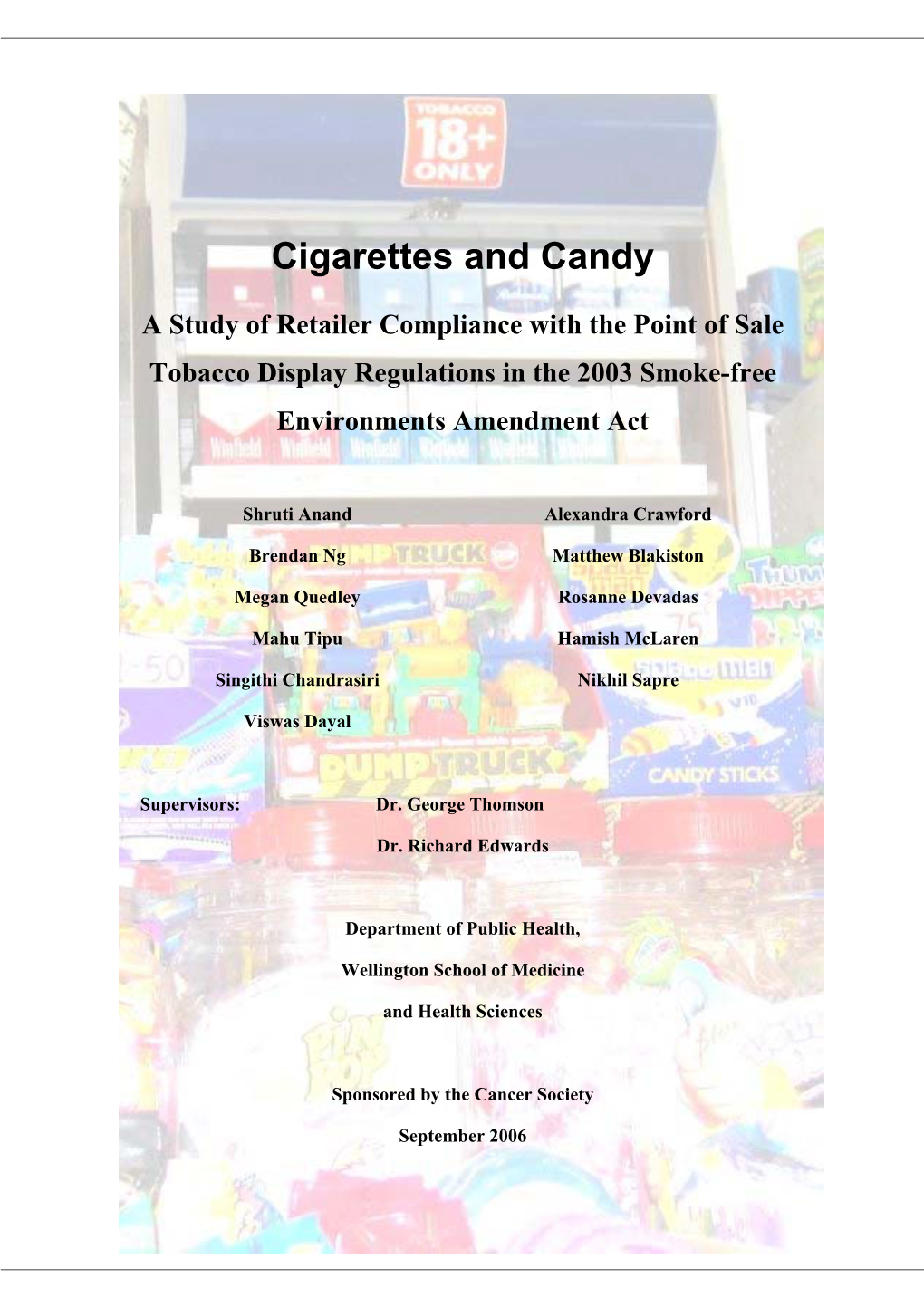 Cigarettes and Candy