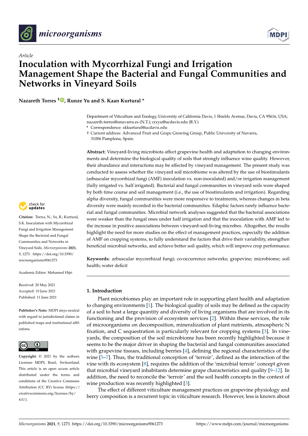 Inoculation with Mycorrhizal Fungi and Irrigation Management Shape the Bacterial and Fungal Communities and Networks in Vineyard Soils