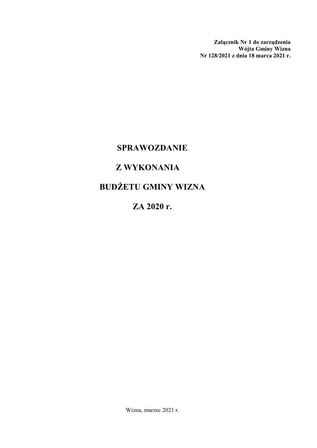 Sprawozdanie Z Wykonania Budżetu Gminy Wizna Za