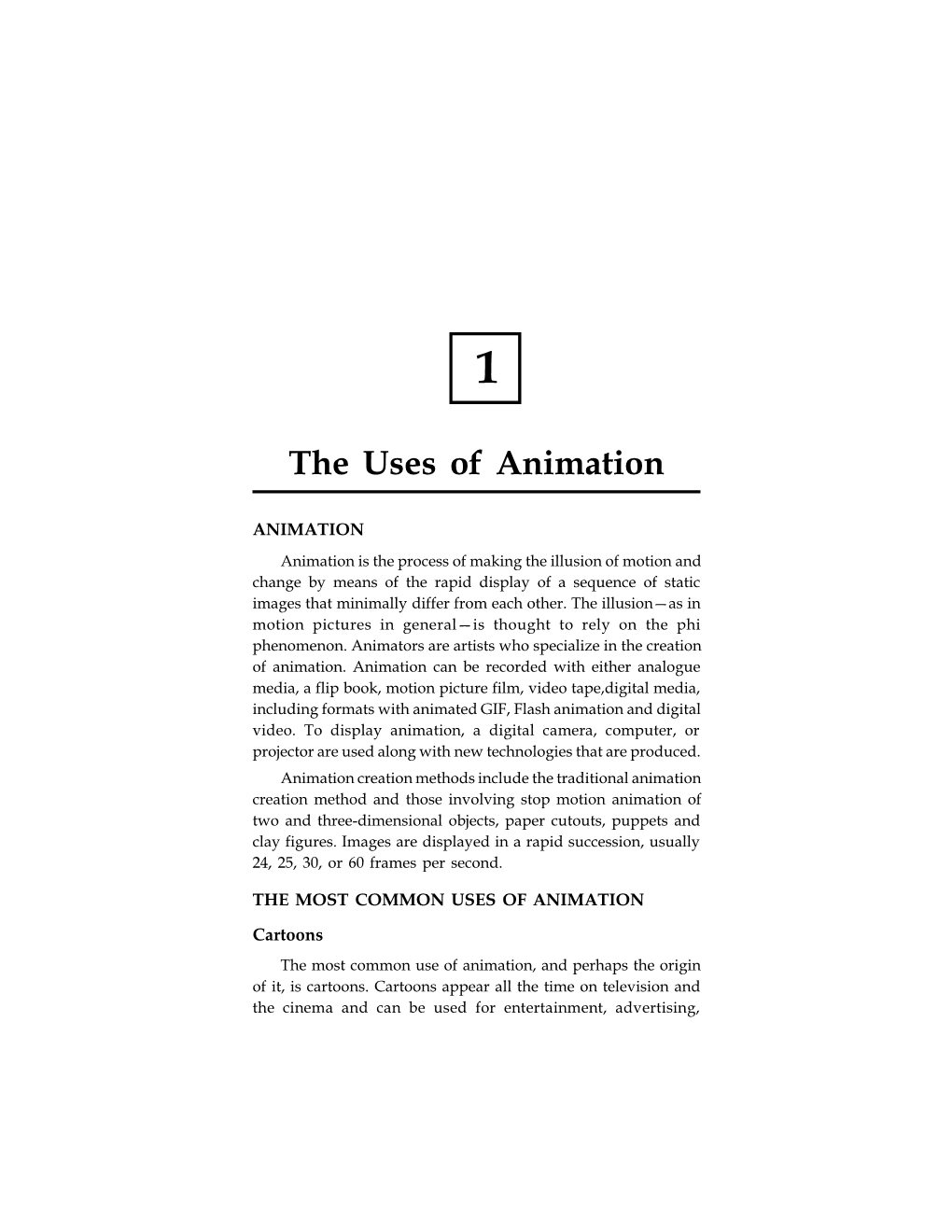 The Uses of Animation 1