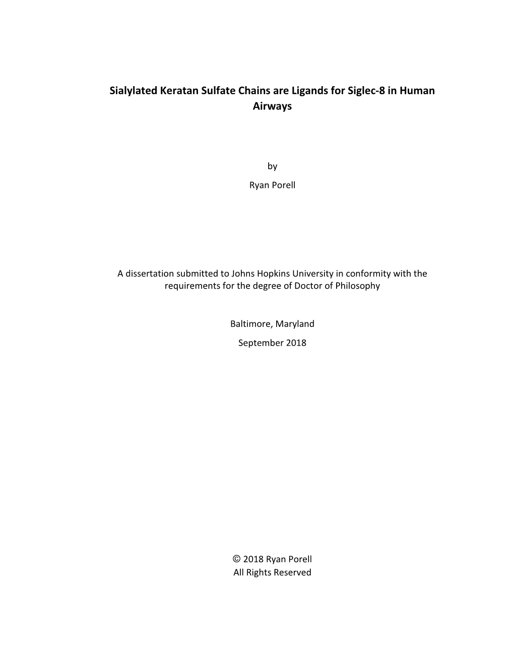 Sialylated Keratan Sulfate Chains Are Ligands for Siglec-8 in Human Airways