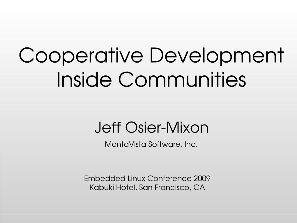 Cooperative Development Inside Communities