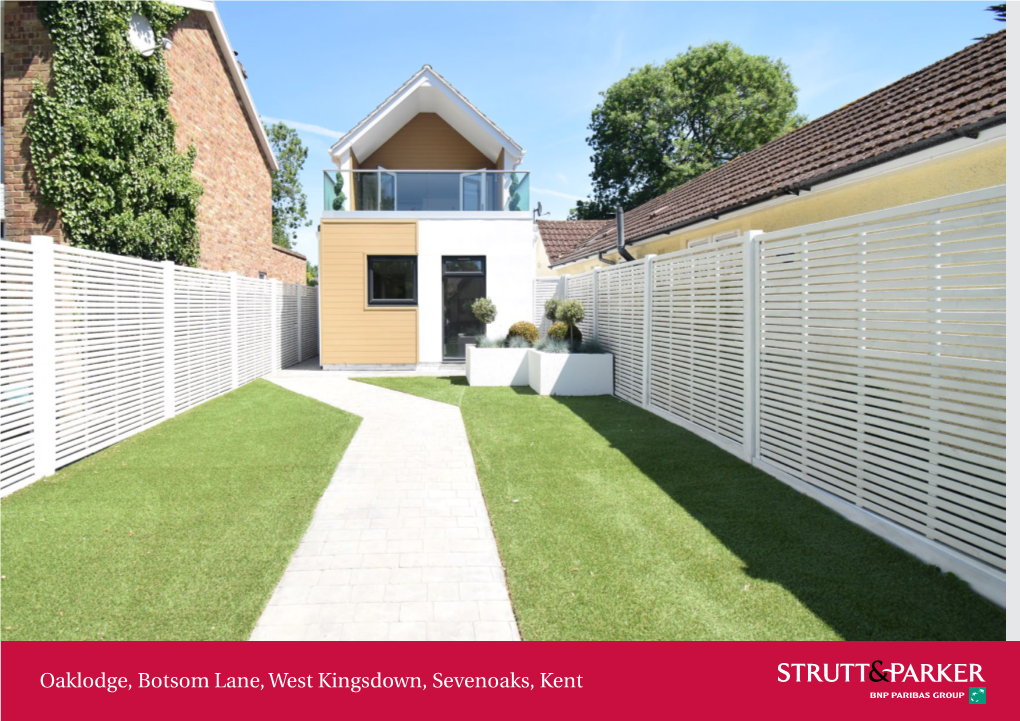 Oaklodge, Botsom Lane, West Kingsdown, Sevenoaks, Kent