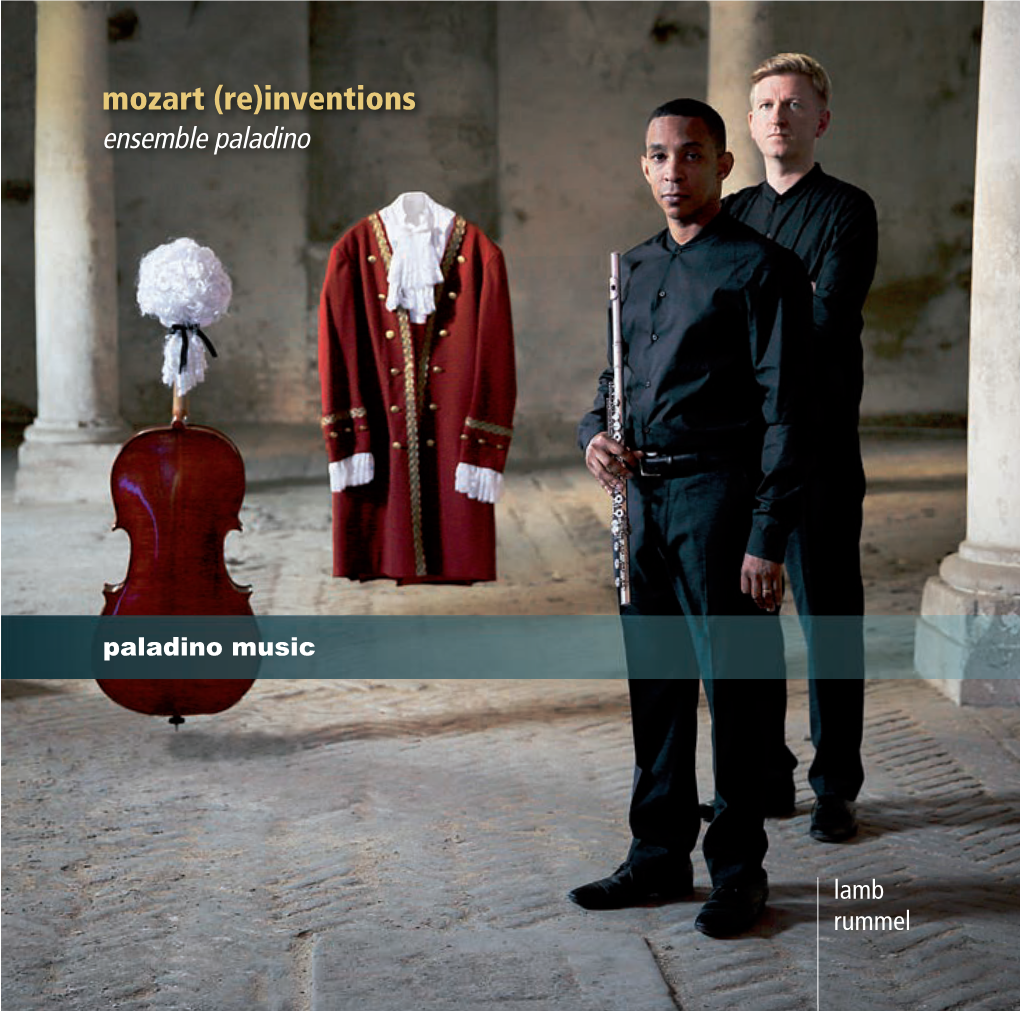 Mozart (Re)Inventions Ensemble Paladino