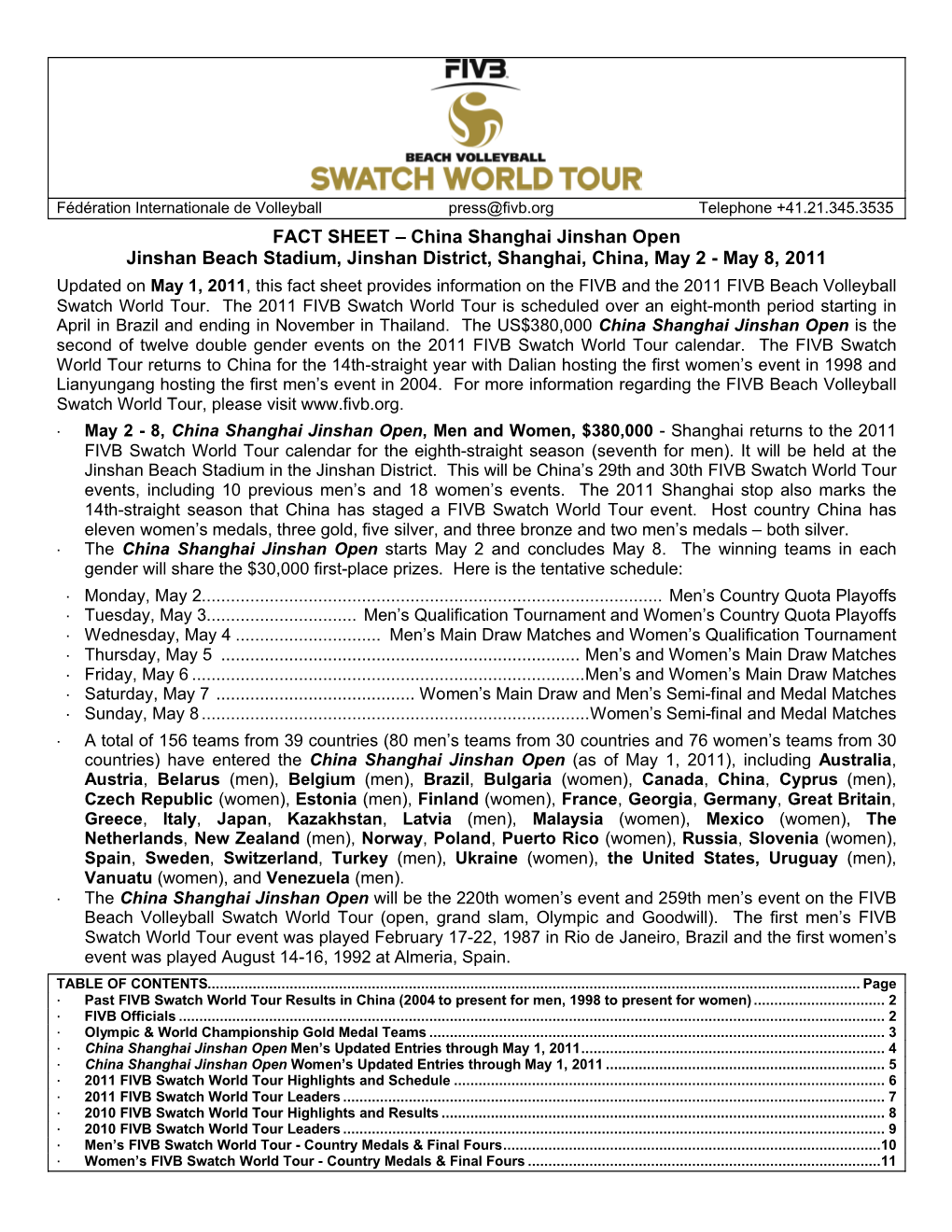 FACT SHEET – China Shanghai Jinshan Open Jinshan Beach Stadium, Jinshan District, Shanghai, China, May 2