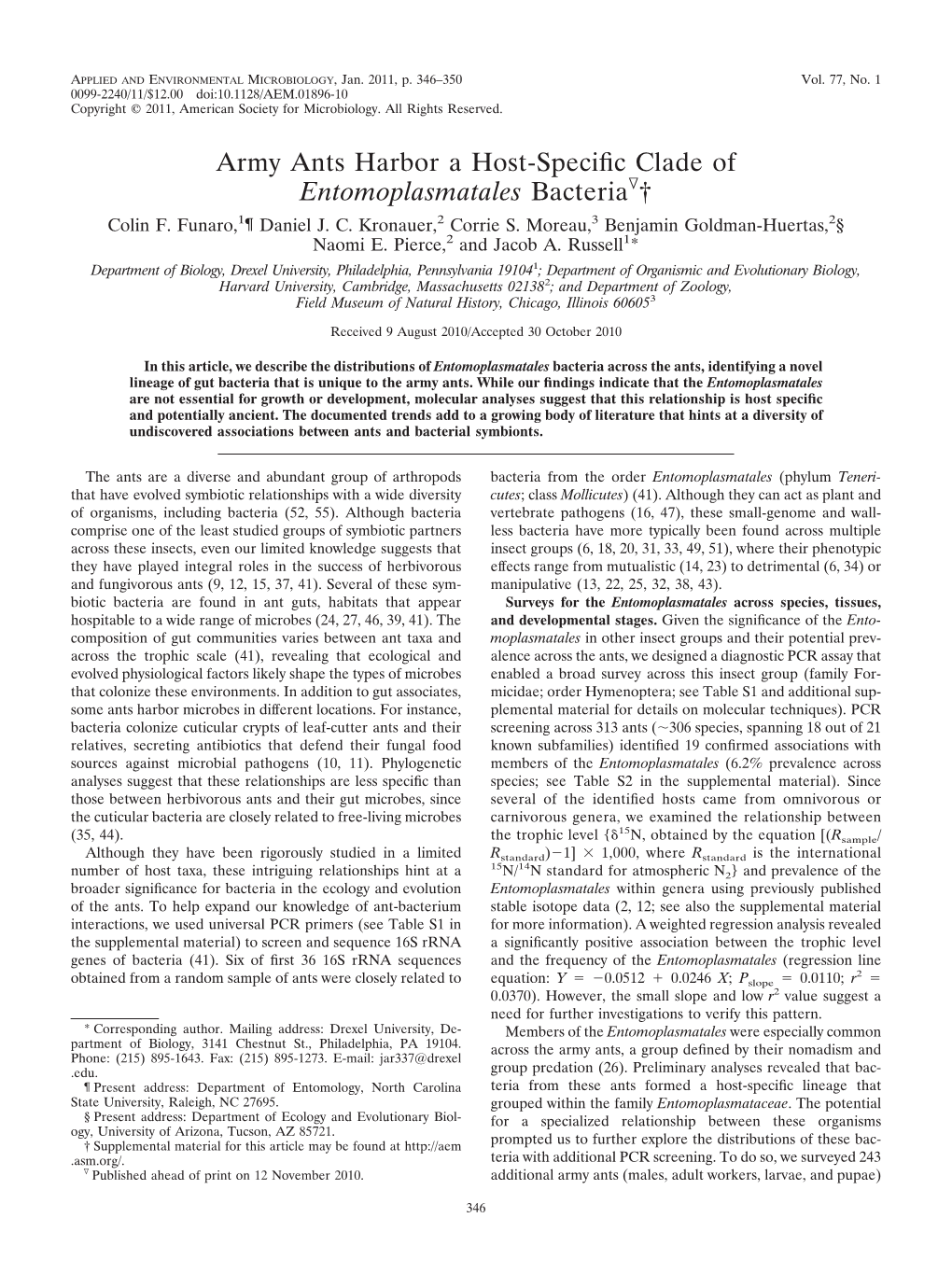 Army Ants Harbor a Host-Specific Clade of Entomoplasmatales Bacteria