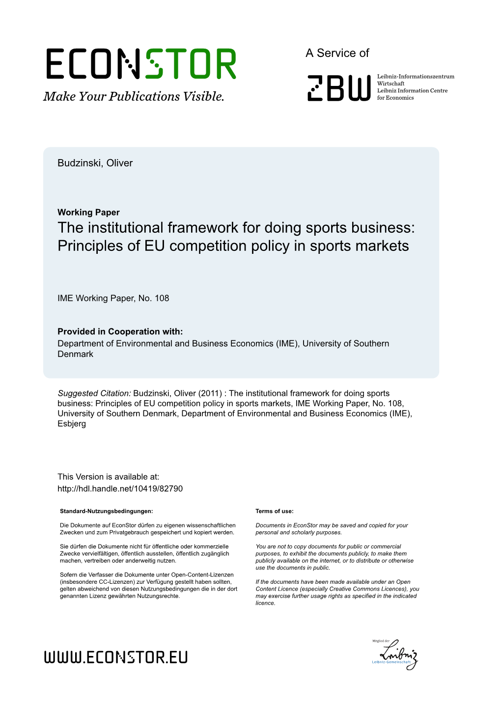 The Institutional Framework for Doing Sports Business: Principles of EU Competition Policy in Sports Markets