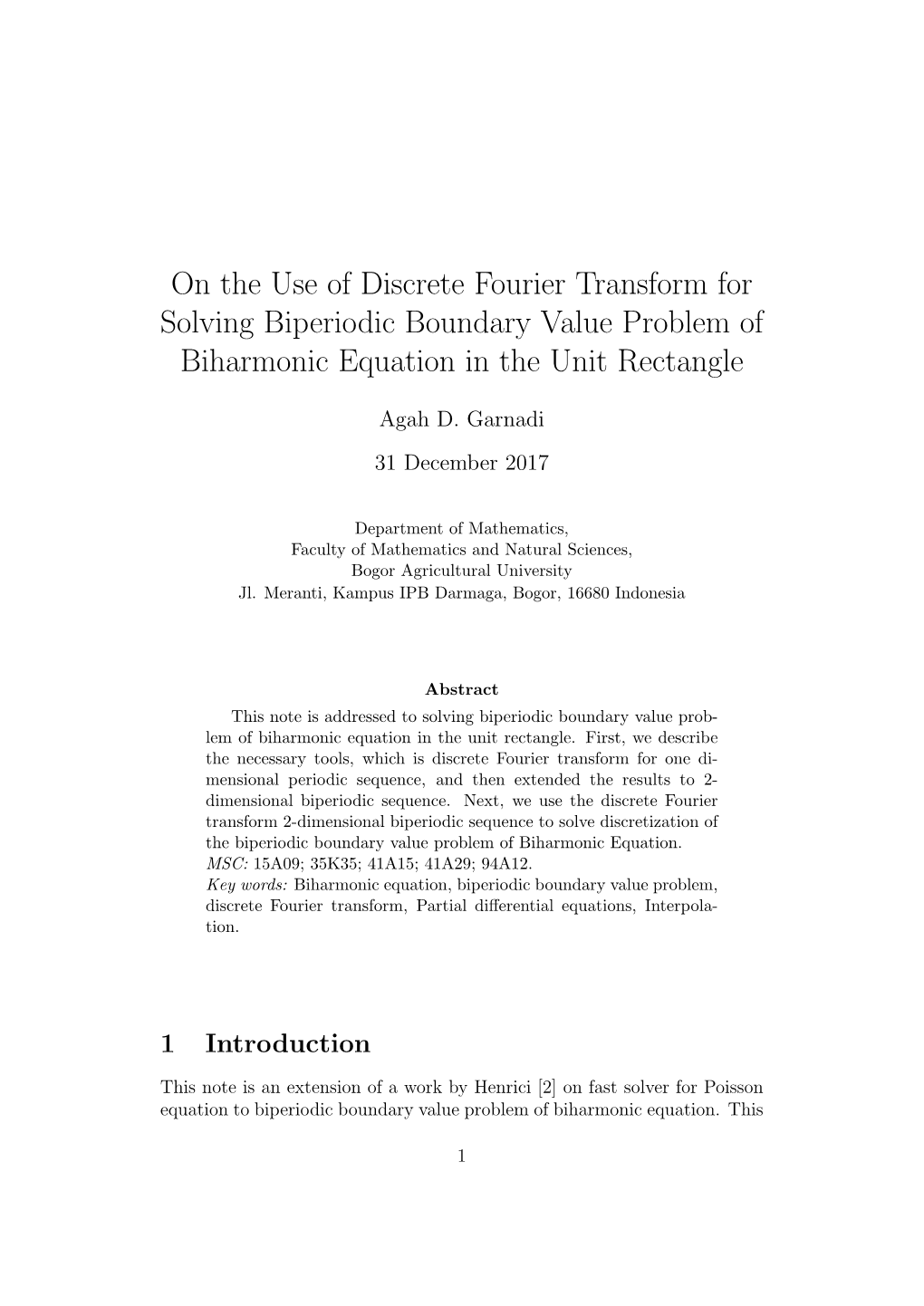 On the Use of Discrete Fourier Transform for Solving Biperiodic Boundary Value Problem of Biharmonic Equation in the Unit Rectangle