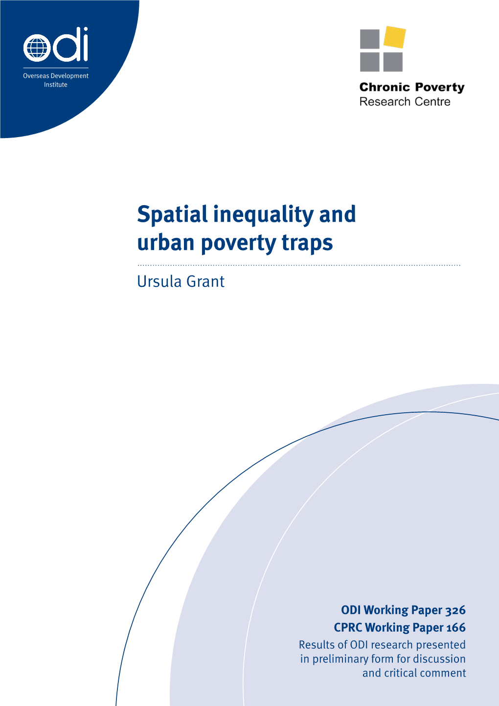 Spatial Inequality and Urban Poverty Traps
