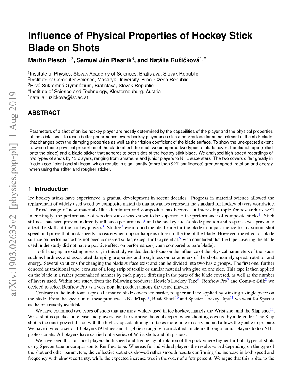 Influence of Physical Properties of Hockey Stick Blade on Shots