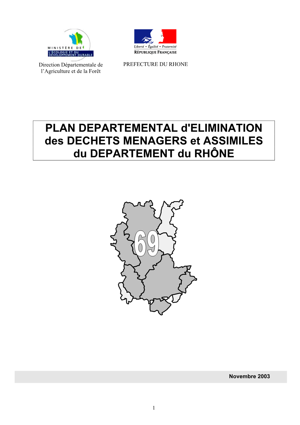 A – Le Plan Departemental D'elimination Des Dechets