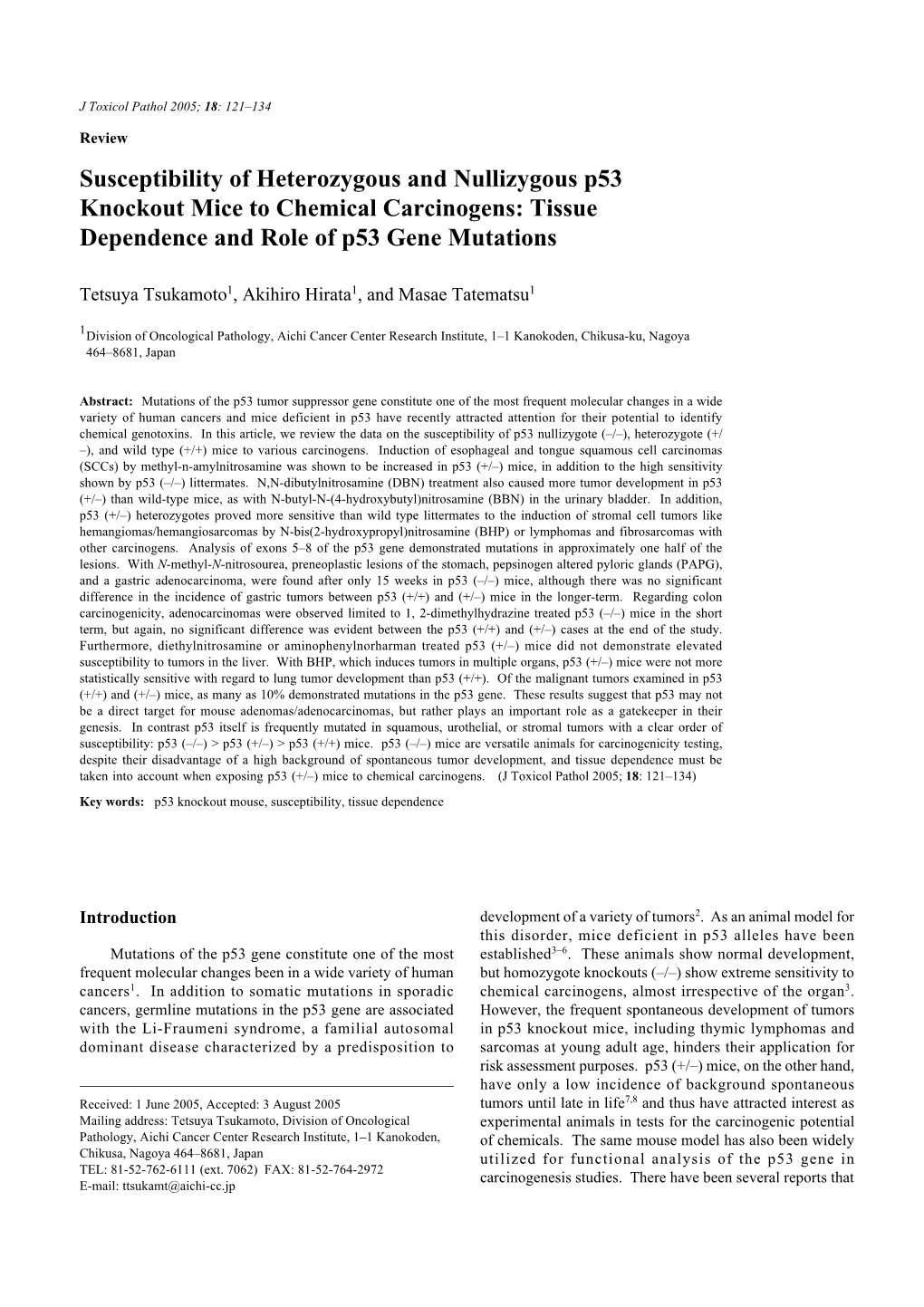 Susceptibility of Heterozygous and Nullizygous P53 Knockout Mice to Chemical Carcinogens: Tissue Dependence and Role of P53 Gene Mutations