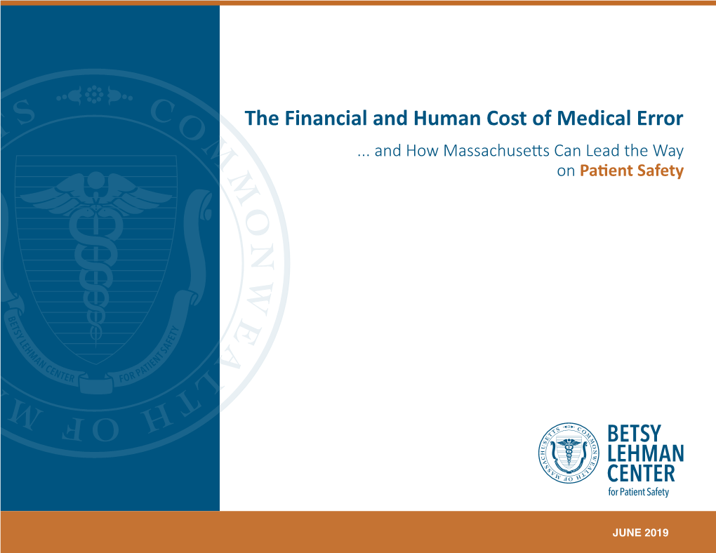 The Financial and Human Cost of Medical Error