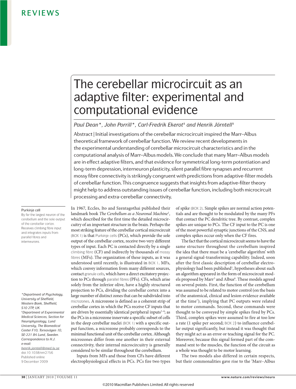 The Cerebellar Microcircuit As an Adaptive Filter: Experimental and Computational Evidence