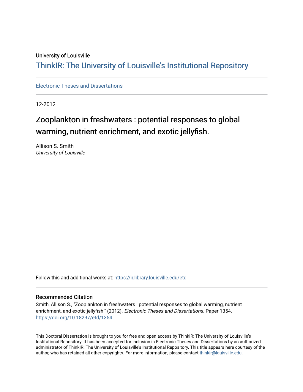 Zooplankton in Freshwaters : Potential Responses to Global Warming, Nutrient Enrichment, and Exotic Jellyfish