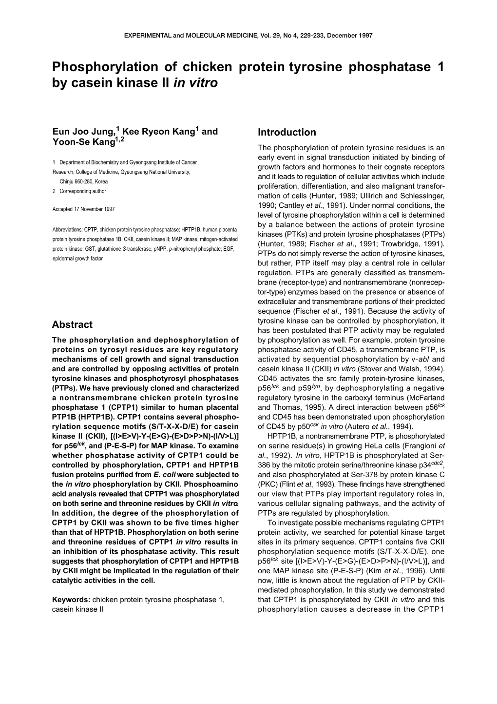 Phosphorylation of Chicken Protein Tyrosine Phosphatase 1 by Casein Kinase II in Vitro