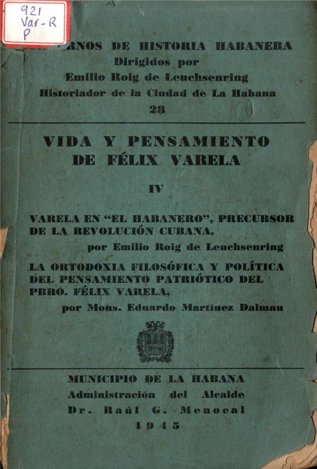 Vi11a Y Pensamiento De Félix Várela