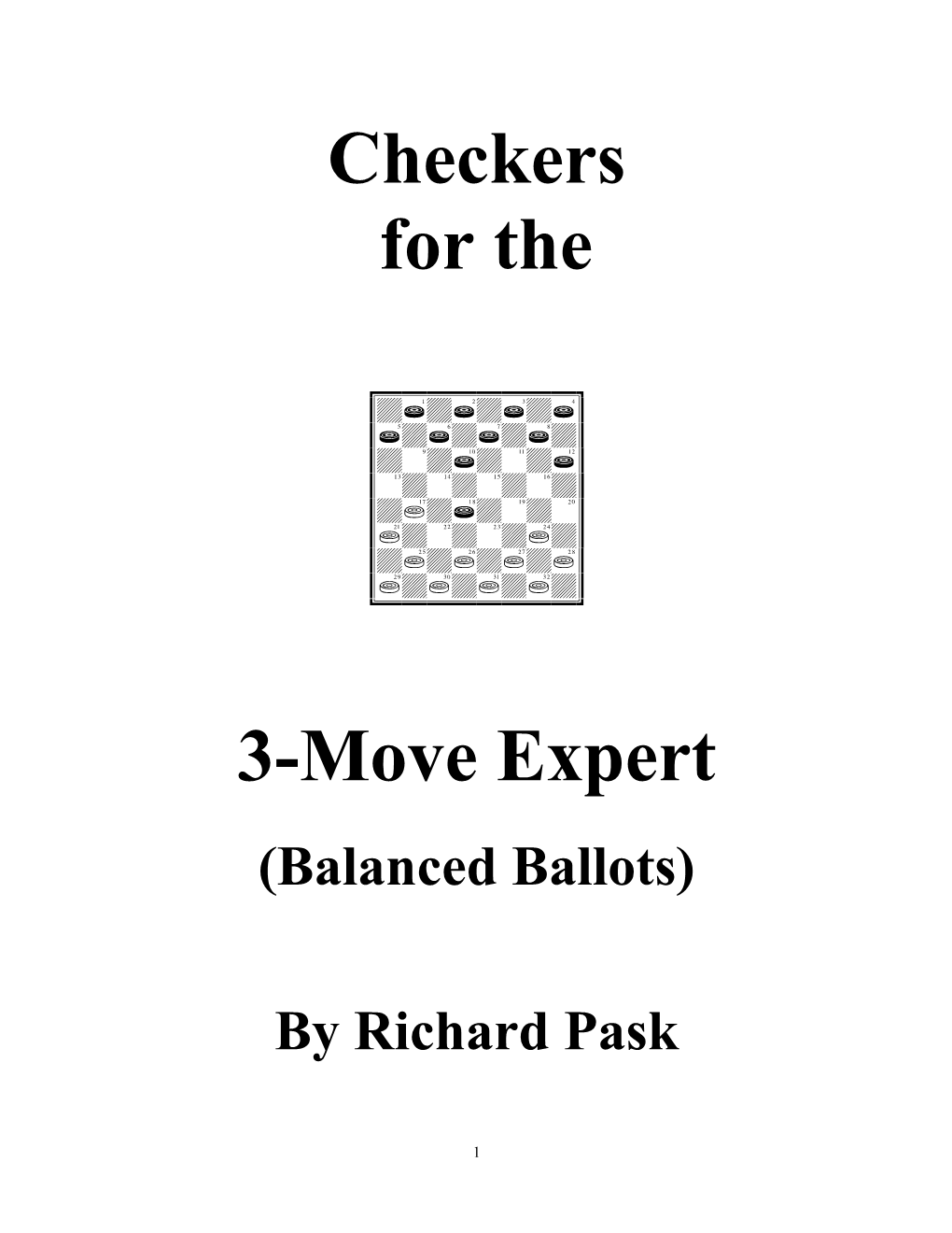 Checkers for the Three-Move Expert