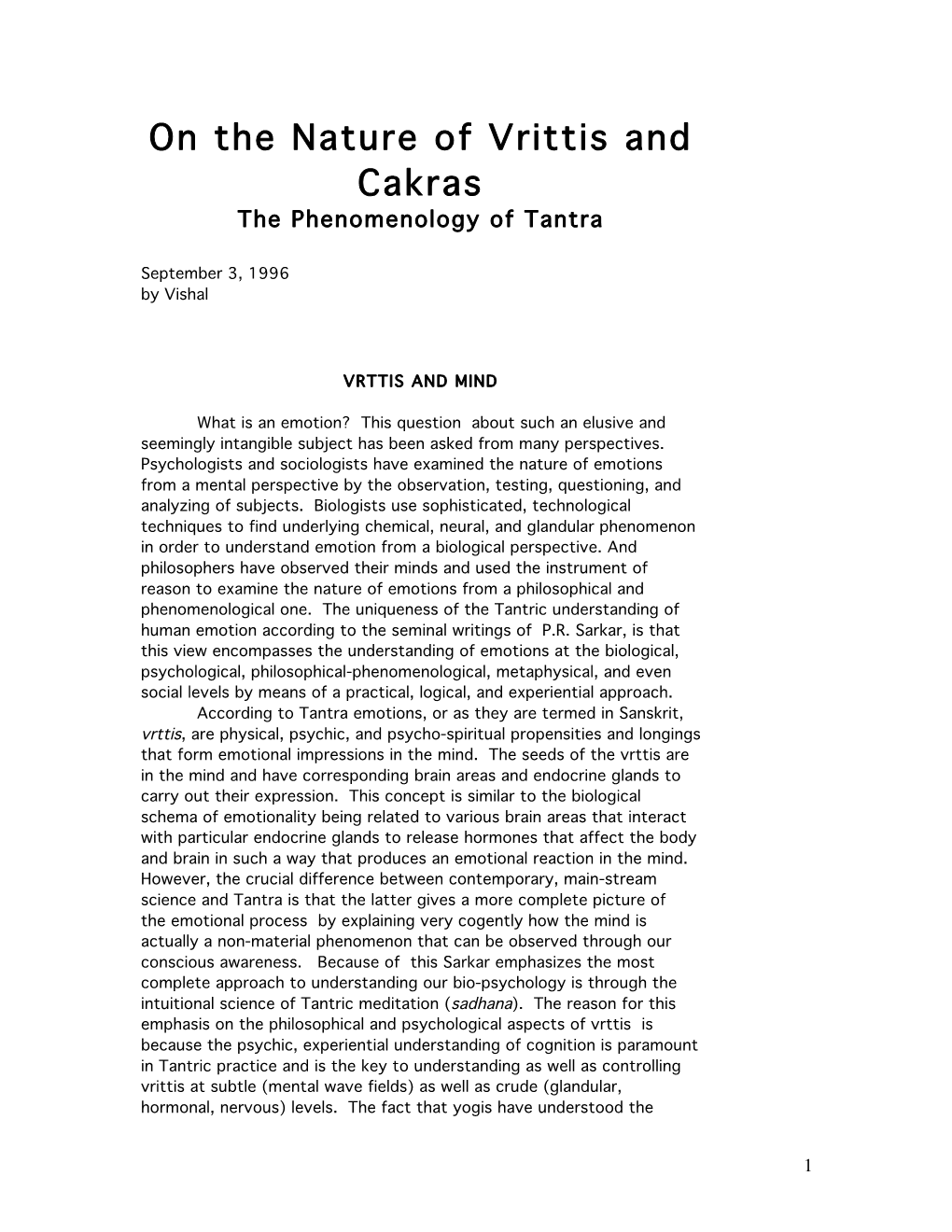 On the Nature of Vrttis and Cakras