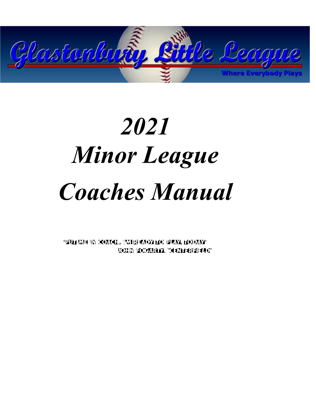 Minor League Manual