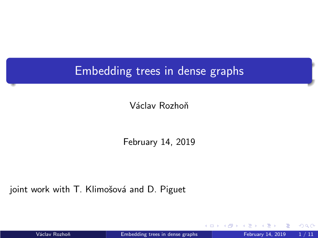 Embedding Trees in Dense Graphs