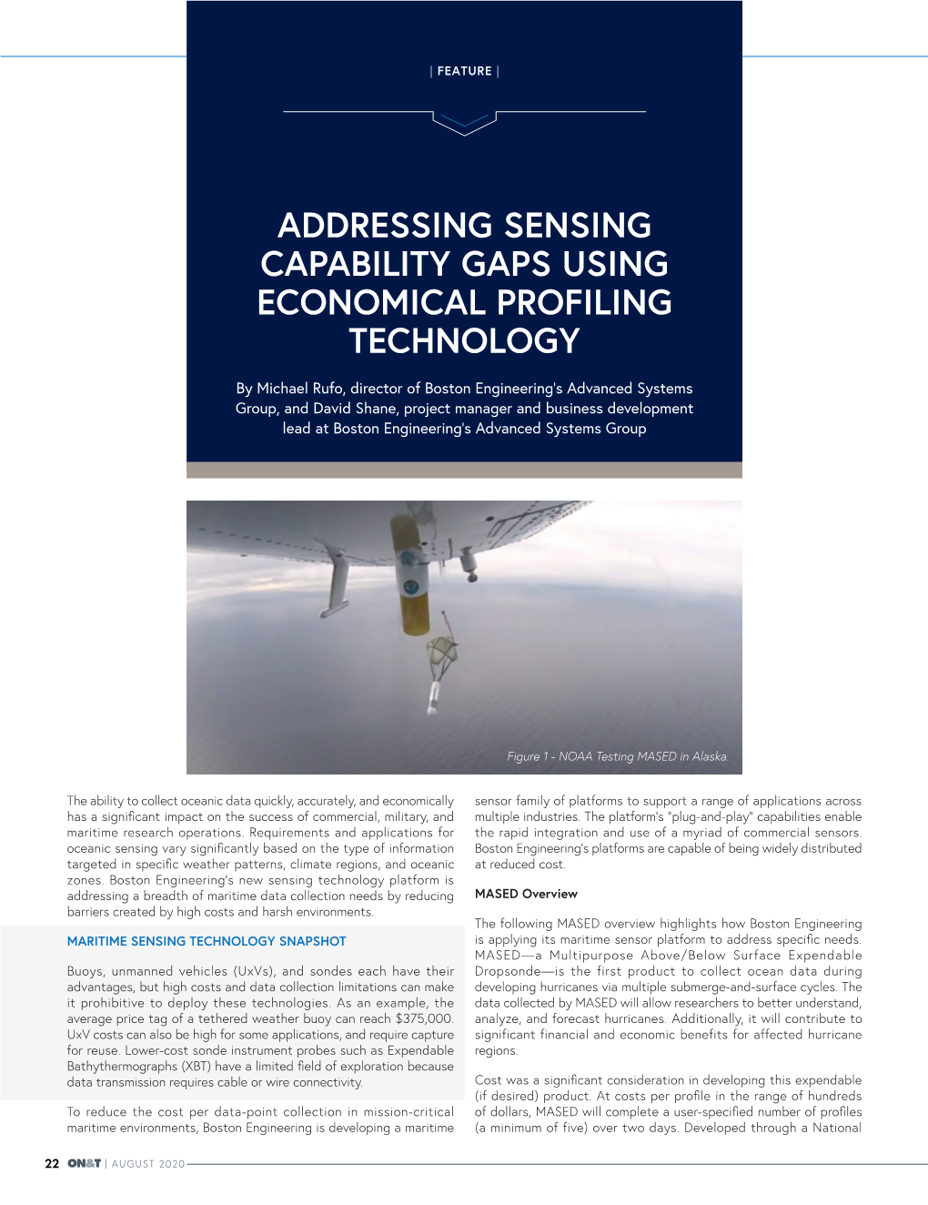 Addressing Sensing Capability Gaps Using Economical Profiling Technology