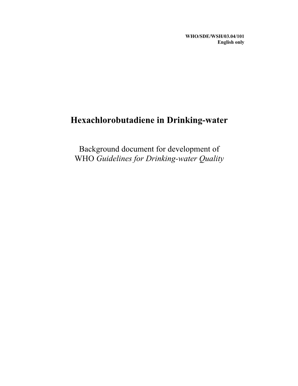 Hexachlorobutadiene in Drinking-Water