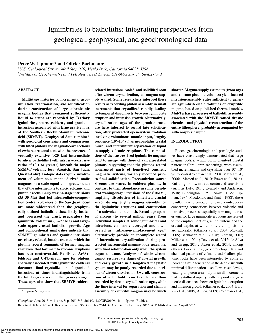 Ignimbrites to Batholiths Ignimbrites to Batholiths: Integrating Perspectives from Geological, Geophysical, and Geochronological Data